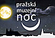 Pražská muzejní noc Pražská muzejní noc