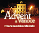 Advent a Vánoce v borovanském klášteře, Borovany Advent a Vánoce v borovanském klášteře, Borovany