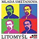 Mladá Smetanova Litomyšl